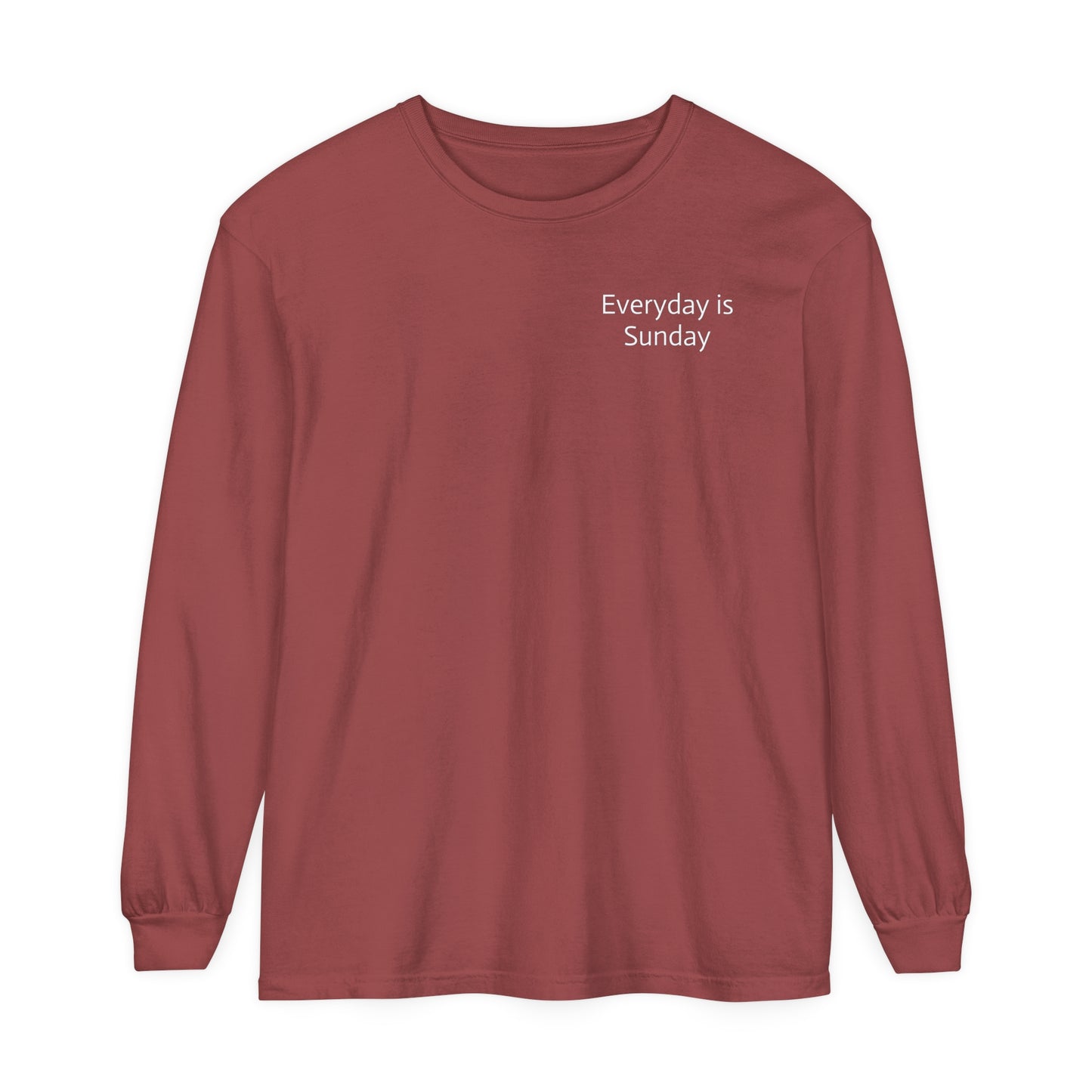 Everyday is Sunday Long Sleeve