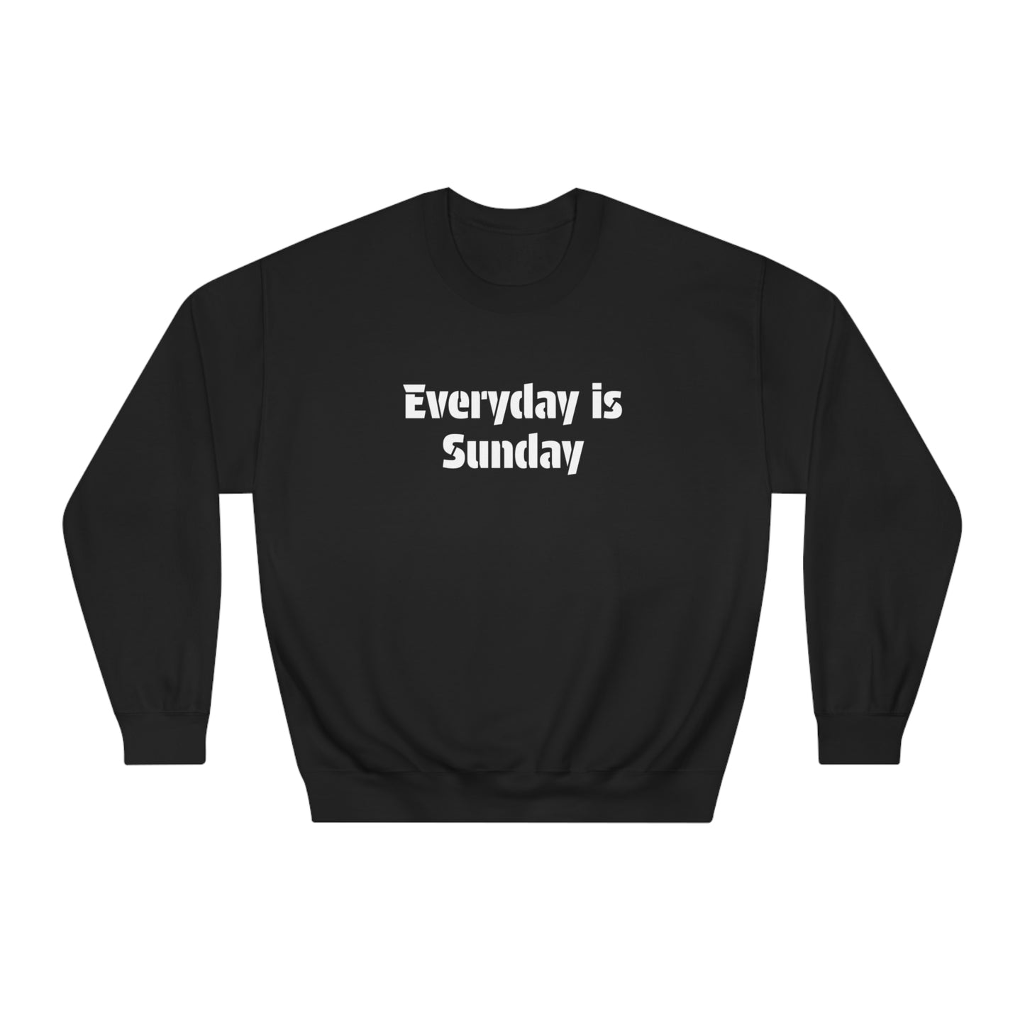 Everyday is Sunday Crew Neck